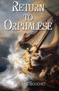 Title: Return to Orphalese, Author: Philippe Souchet