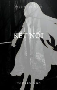 Title: Ket Noi, Author: Nguyen Ngo