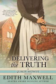 Title: Delivering the Truth, Author: Edith Maxwell