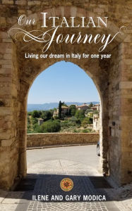Title: Our Italian Journey, Author: Ilene Modica