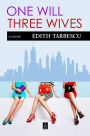 One Will: Three Wives