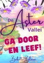 Ga Door en Leef!