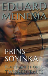 Title: Prins Soyinka, Author: Eduard Meinema