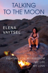 Title: Talking to the Moon, Author: Elena Vaytsel