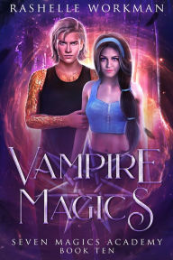 Title: Vampire Magics, Author: RaShelle Workman