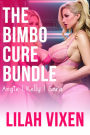 The Bimbo Cure Bundle