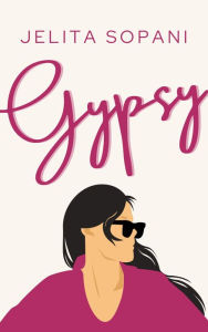 Title: Gypsy, Author: Jelita Sopani