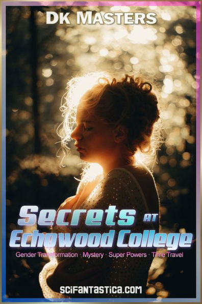 Secrets at Echowood College