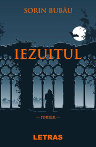 Title: Iezuitul, Author: Sorin Bubau