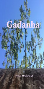 Title: Gadanha, Author: Pedro Moreira Nt