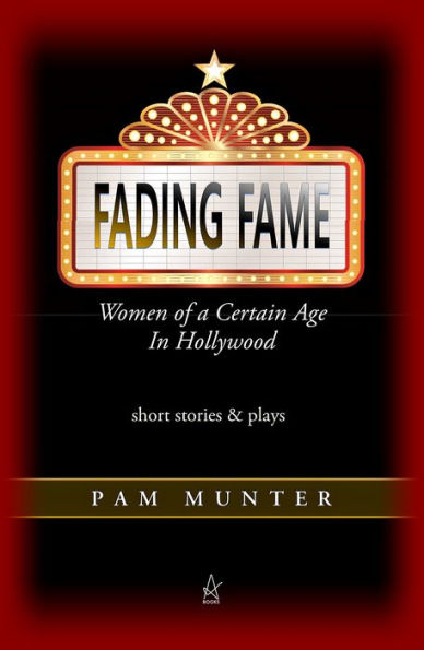 Fading Fame: Women of a Certain Age in Hollywood