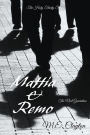 Mattia & Remo