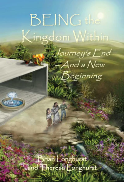 BEING the Kingdom Within: Journey's End ~ And a New Beginning