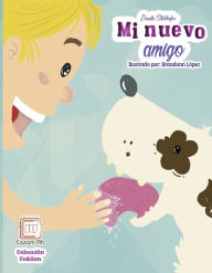 Title: Mi nuevo amigo, Author: Donelle Stuhlhofer