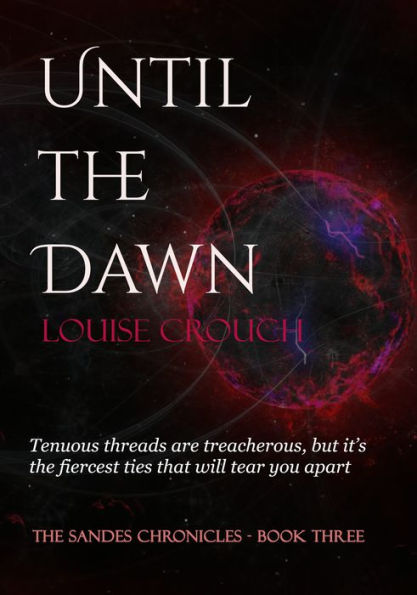 Until the Dawn (Sandes Chronicles #3)