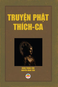 Title: Truyen Phat Thich Ca, Author: Doàn Trung Còn