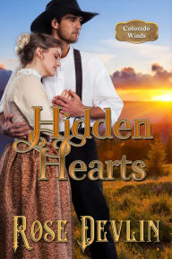 Title: Hidden Hearts, Author: Rose Devlin