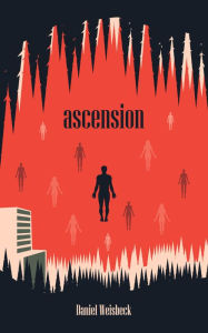 Title: Ascension, Author: Daniel Weisbeck