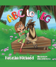 Title: ABC to VEG, Author: Natasha Michaud