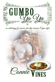 Title: Gumbo Ya Ya, Author: Connie Vines