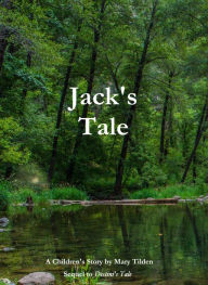 Title: Jack's Tale, Author: Mary Tilden