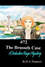 Title: The Brussels Case, Author: D. E. Harrison