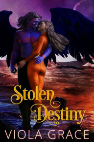 Title: Stolen Destiny, Author: Viola Grace
