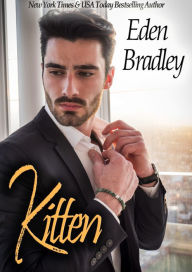 Title: Kitten, Author: Eden Bradley