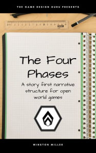 Title: The Four Phases, Author: The Game Design Guru