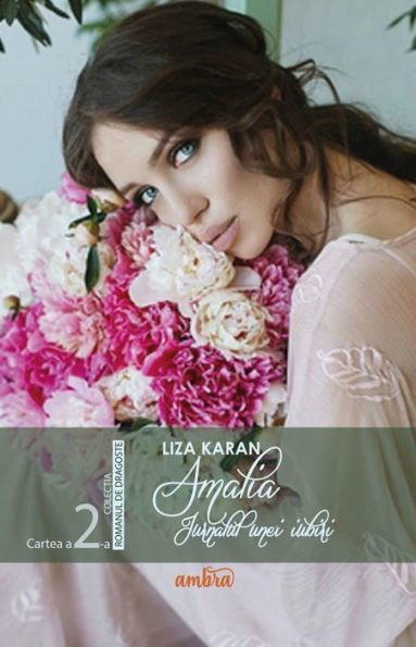Amalia, jurnalul unei iubiri de Liza Karan (Cartea a doua)