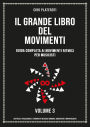 Il Grande Libro Del Movimenti -Volume 3