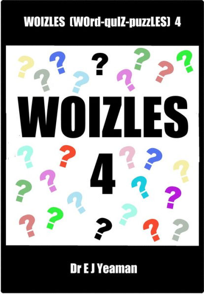 Woizles (WOrd-quIZ-puzZLES) 4