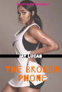 The Broken Phone