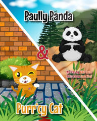 Title: Paully Panda & Purr'cy Cat, Author: Mike Gauss