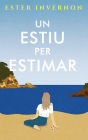 Un estiu per estimar