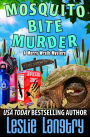 Mosquito Bite Murder (Merry Wrath Mystery #19)