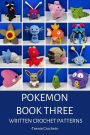 16 Pokemon - Written Crochet Patterns