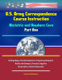 U.S. Army Correspondence Course Instruction: Obstetric and Newborn Care - Part One - Embryology, Fetal Development, Pregnancy Diagnosis, Needs and Changes, Prenatal, Hygiene, Discomforts, Patient Education