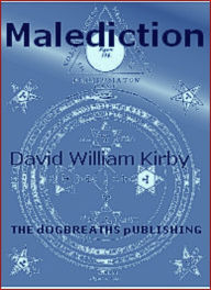 Title: Malediction, Author: David  William Kirby