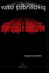 Title: Shpërngulja e Shqiptarëve, Author: Vaso Çubrilloviq