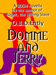 Title: Domme and Jerry, Author: O B D Ently