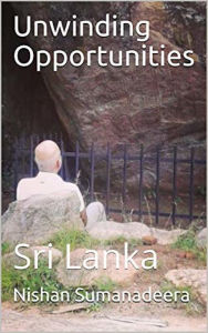 Title: Unwinding Opportunities, Author: Nishan Sumanadeera