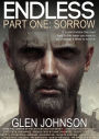 Endless. Part One: Sorrow.