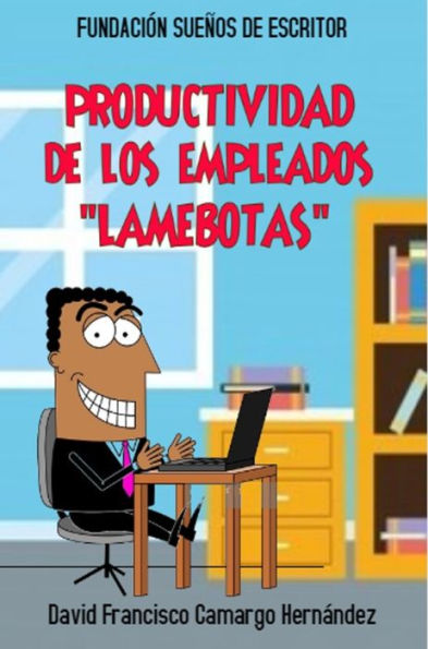 Empleados Lamebotas