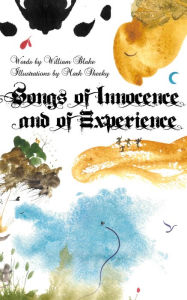 Title: Songs of Innocence and of Experience, Author: Mark Sheeky