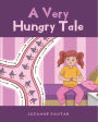 A Very Hungry Tale