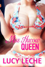 Miss Hucow Queen: Hucow Pageant, Book 4