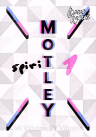 Title: Motley: Spirit 1, Author: Jacoco Rogers