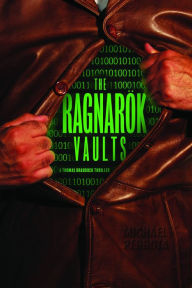 Title: The Ragnarök Vaults, Author: Michael Perrota