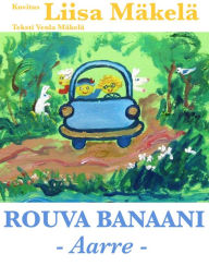 Rouva Banaani: Aarre